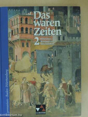 Das waren Zeiten 2