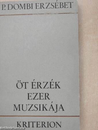 Öt érzék ezer muzsikája