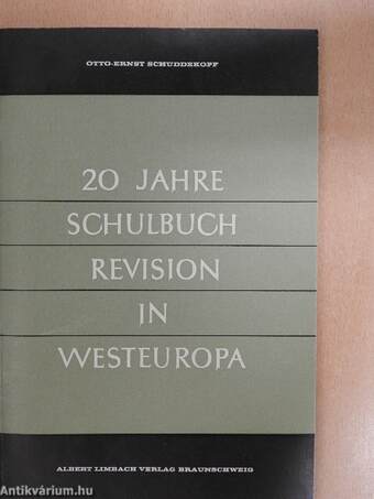 Zwanzig Jahre Westeuropäischer Schulgeschichtsbuchrevision 1945-1965