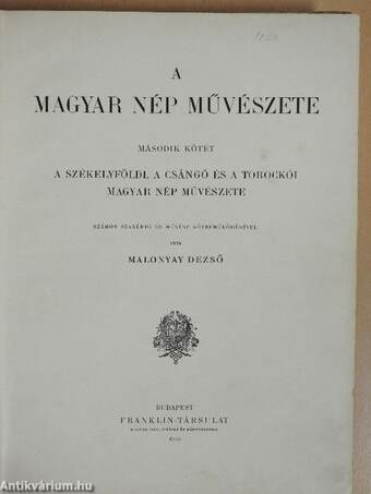 A magyar nép művészete II. (rossz állapotú)