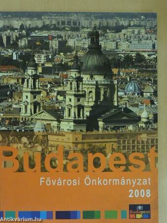 Budapest: Fővárosi Önkormányzat 2008