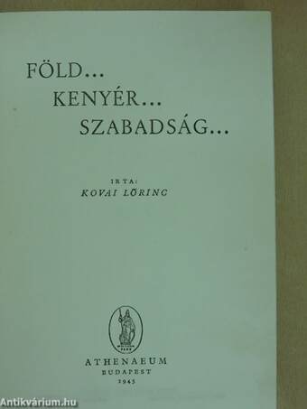 Föld... kenyér... szabadság...