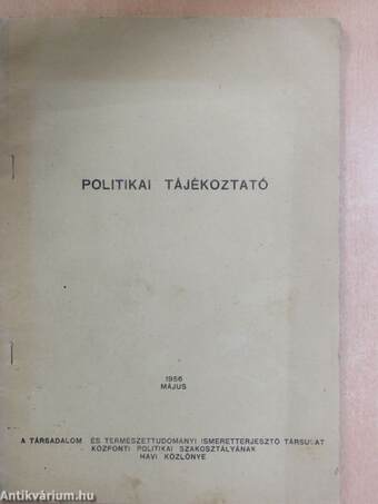 Politikai Tájékoztató 1956. május