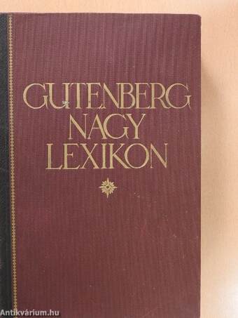 Gutenberg Nagy Lexikon III. (töredék) (rossz állapotú)