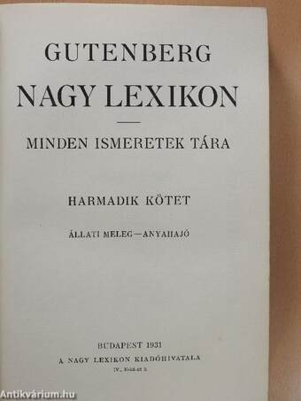 Gutenberg Nagy Lexikon III. (töredék) (rossz állapotú)