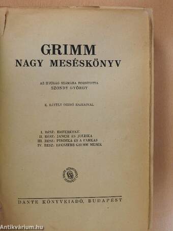 Grimm nagy meséskönyv (rossz állapotú)