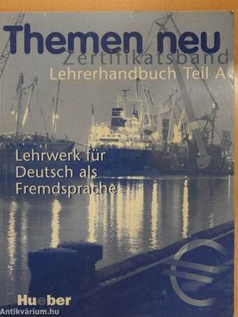 Themen neu Zertifikatsband - Lehrerhandbuch Teil A