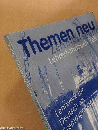 Themen neu Zertifikatsband - Lehrerhandbuch Teil A