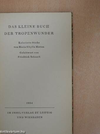 Das kleine Buch der Tropenwunder