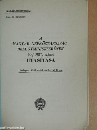 A magyar népköztársaság belügyminiszterének 40/1987. számú utasítása