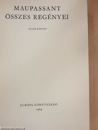 Maupassant összes regényei I. (töredék)