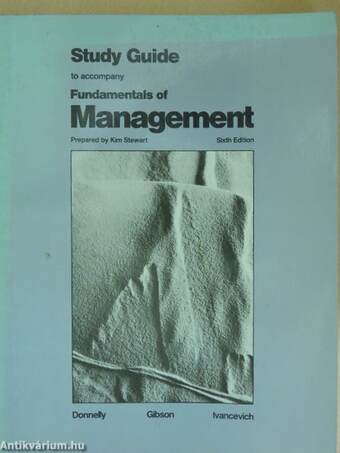 Study Guide to accompany Fundamentals of Management