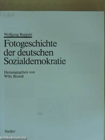 Fotogeschichte der deutschen Sozialdemokratie