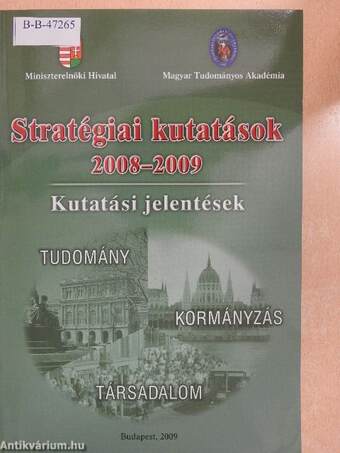 Stratégiai kutatások 2008-2009