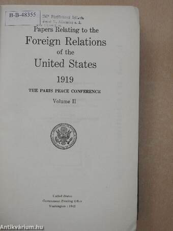 Papers Relating to the Foreign Relations of the United States - The Paris Peace Conference 1919/II.