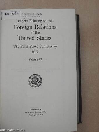 Papers Relating to the Foreign Relations of the United States - The Paris Peace Conference 1919/VI.