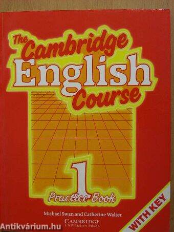 The Cambridge English Course 1. - Practice Book with Key