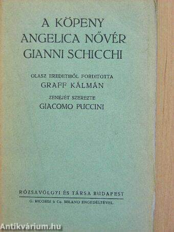 A köpeny/Angelica nővér/Gianni Schicchi