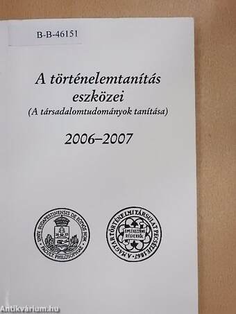 A történelemtanítás eszközei 2006-2007