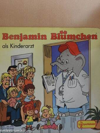 Benjamin Blümchen als Kinderarzt