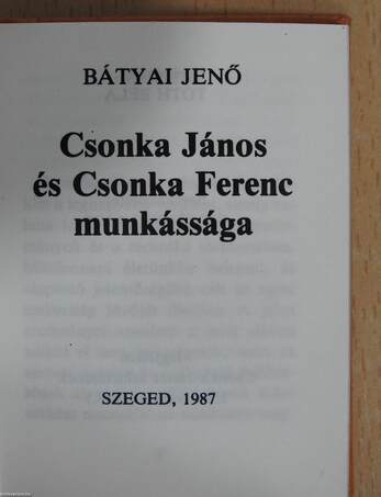 Csonka János és Csonka Ferenc munkássága (minikönyv) (dedikált példány)