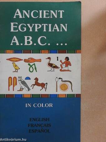 Ancient Egyptian A.B.C. ...