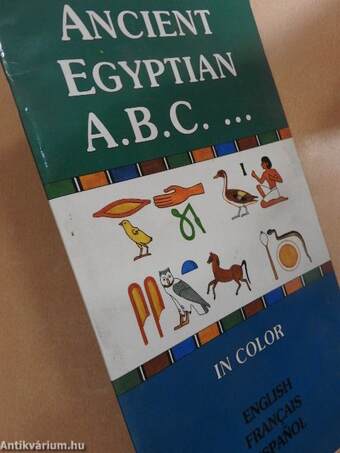 Ancient Egyptian A.B.C. ...