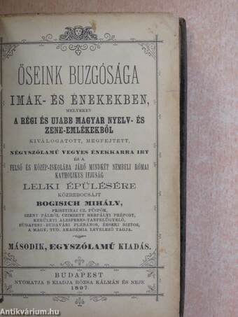 Őseink buzgósága imák- és énekekben I-II. (rossz állapotú)