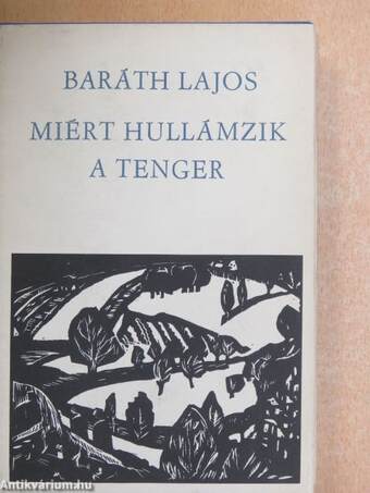 Miért hullámzik a tenger