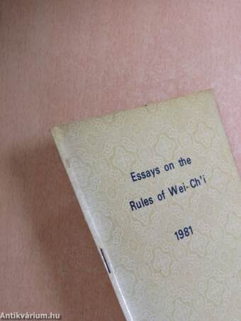 Essays on the Rules of Wei-Ch'i