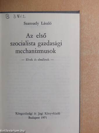 Az első szocialista gazdasági mechanizmusok