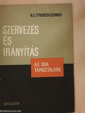 Szervezés és irányítás