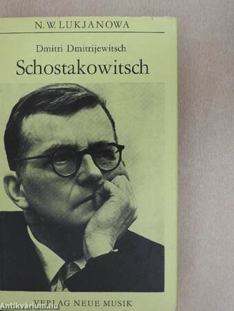 Dmitri Dmitrijewitsch Schostakowitsch