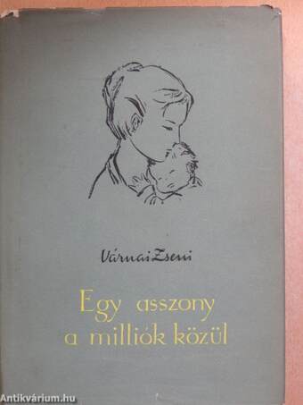 Egy asszony a milliók közül