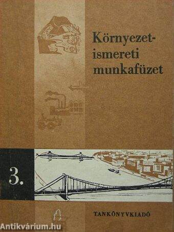 Környezetismereti munkafüzet 3.