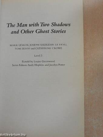 The Man with Two Shadow and Other Ghost Stories