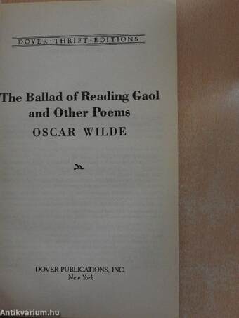 The Ballad of Reading Gaol and Other Poems