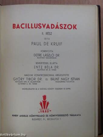 Bacillusvadászok I-II.