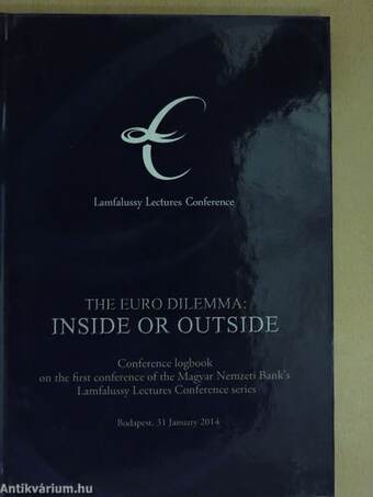 The Euro Dilemma - Inside or Outside