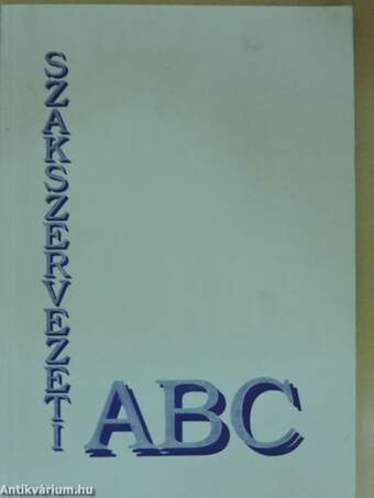 Szakszervezeti ABC