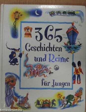 365 Geschichten und Reime für Jungen