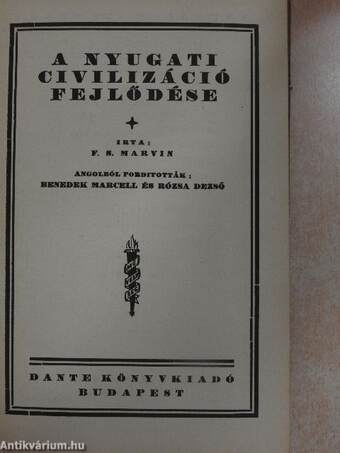 A nyugati civilizáció fejlődése (Dr. Molitorisz Pál könyvtárából)