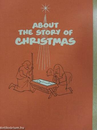 About the Story of Christmas