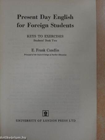 Present Day English for Foreign Students - Keys to Exercises - Students' Book Two