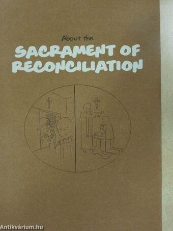 About the Sacrament of Reconciliation