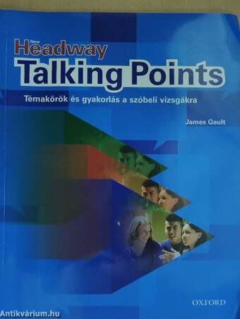 New Headway - Talking Points - Student's Book