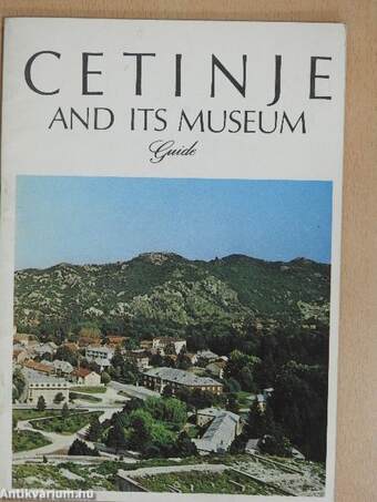 Cetinje and its Museum Guide