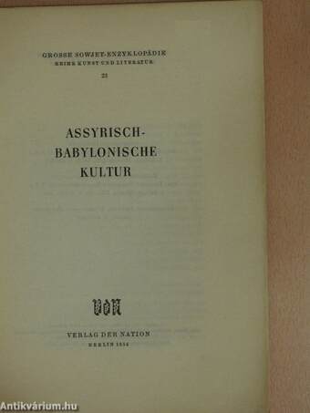 Assyrisch-Babylonische Kultur