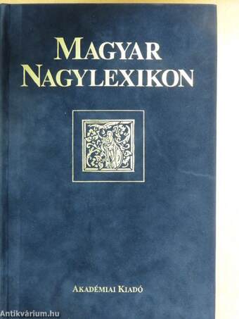 Magyar Nagylexikon I-XIX./Művek Lexikona I-III./Kronológia I-II.