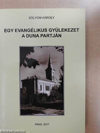 Egy evangélikus gyülekezet a Duna partján